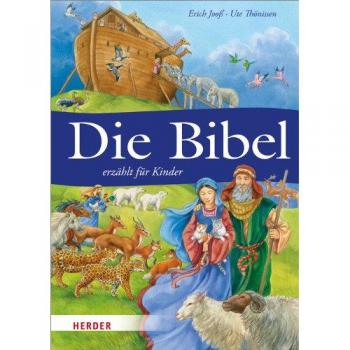 Die Bibel erzÃ¤hlt fÃ¼r Kinder