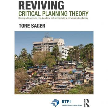 Reviving Critical Planning Theory by Sager Tore ivin Norwegian University of Science and Technology Norway Paperback Book