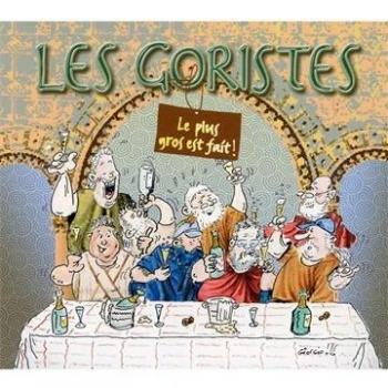 CD LES GORISTES LE PLUS GROS EST FAIT 14T NEUF SCELLE