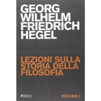 Lezioni sulla storia della filosofia. Vol. 1
