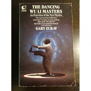 The Dancing Wu Li Masters: Overview of the New Physics