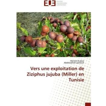Vers une exploitation de Ziziphus jujuba (Miller) en Tunisie