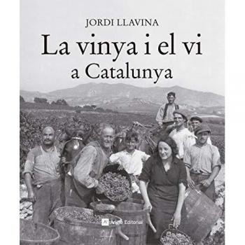 VINYA I EL VI A CATALUNYA, LA