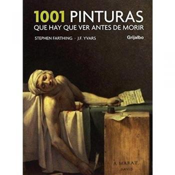 1001 PINTURAS QUE HAY QUE VER ANTES DE