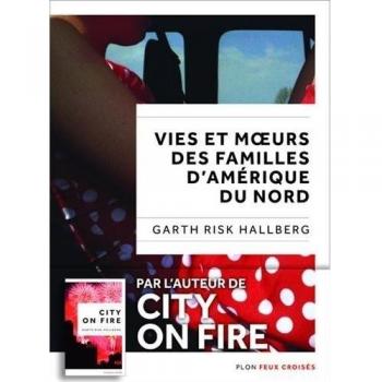 Vies et moeurs des familles d'Amérique du Nord