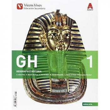 GH 1 ANDALUCIA (GEOGRAFIA/HISTORIA) ESO AULA 3D (Tapa blanda).