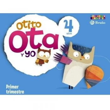 Otito, ota y yo 4 años primer trimestre.