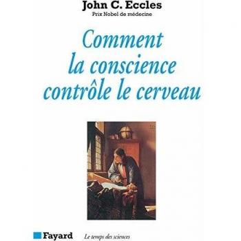 Comment la conscience contrôle le cerveau