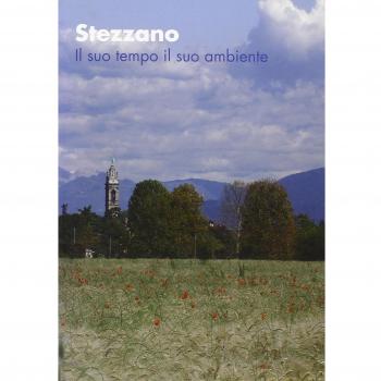 Stezzano. Il suo tempo il suo ambiente