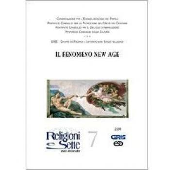 Religioni e sette nel mondo. Il fenomeno New Age