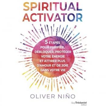 Spiritual activator