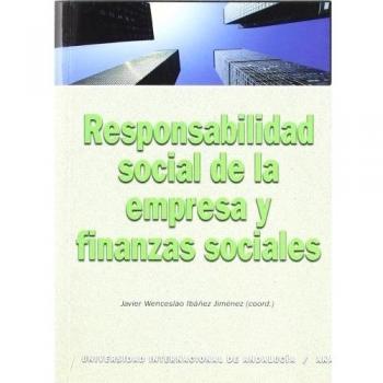 Responsabilidad social de la empresa y finanzas sociales.