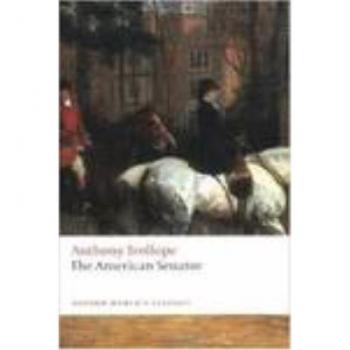 Anthony Trollope The American Senator
