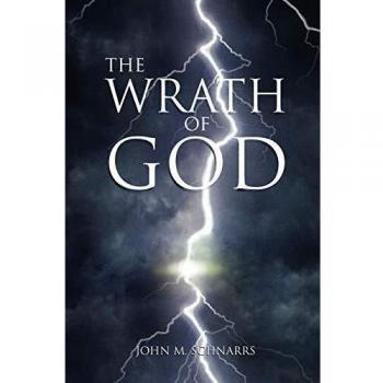 The Wrath of God: Because of Disobedience to His Laws