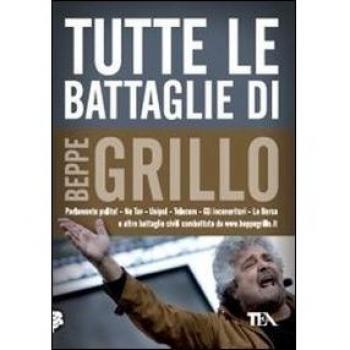 Tutte le battaglie di Beppe Grillo