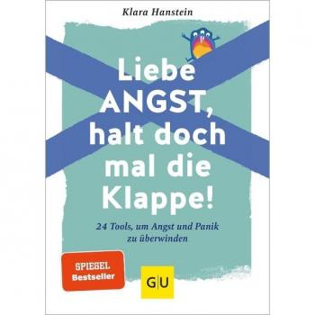 Liebe Angst, halt doch mal die Klappe!