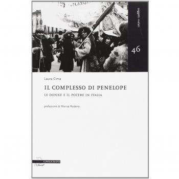 Il complesso di Penelope. Le donne e il potere in Italia
