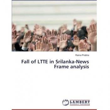 Fall of LTTE in Srilanka-News Frame analysis