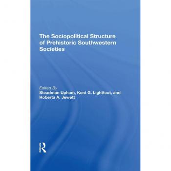 Vitalsource Technologies, Inc. Sociopolitical Structure Of Prehistoric Southwestern Societies