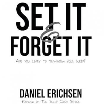 Set it & Forget it: Are you ready to transform your sleep?