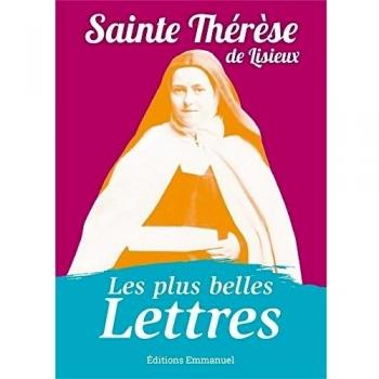 Les plus belles lettres de Thérèse de Lisieux