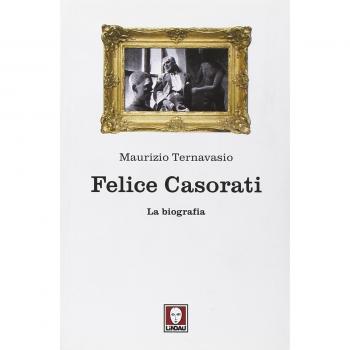 Felice Casorati. La biografia