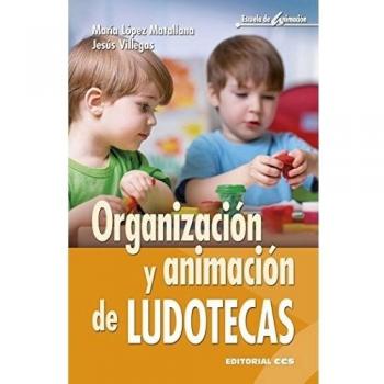 Organización y animación de ludotecas