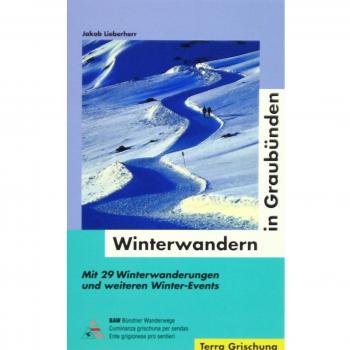 Winterwandern in Graubünden