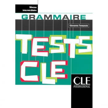 Tests CLE, Grammaire (Intermédiaire) (Collection Test)