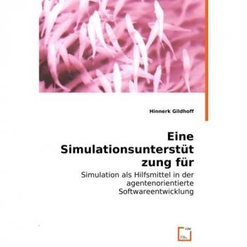 Eine Simulationsunterstützung für Agentenplattformen
