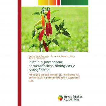 Passador, Martha Maria: Puccinia pampeana: características biológicas e patogênicas