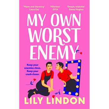 My Own Worst Enemy: The hot enemies-to-lovers romcom you won't want to miss!