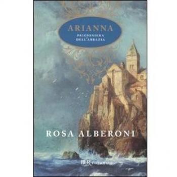 Arianna prigioniera dell'abbazia