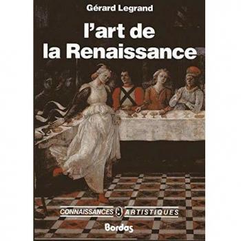 L'Art de la Renaissance (Connaissances Artis.)