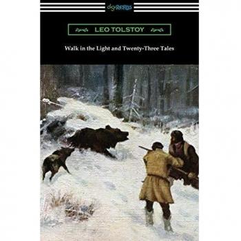Walk in the Light and Twenty-Three Tales