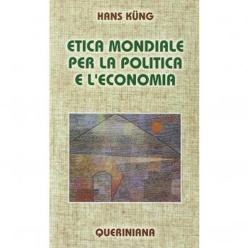 Etica mondiale per la politica e l'economia