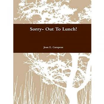 Sorry-Out To Lunch!