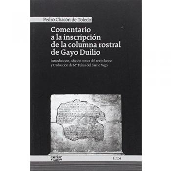 Comentario a la inscripción de la columna rostral de Gayo Duilio (Tapa blanda).