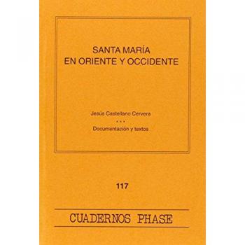 Santa maría, en oriente y occidente