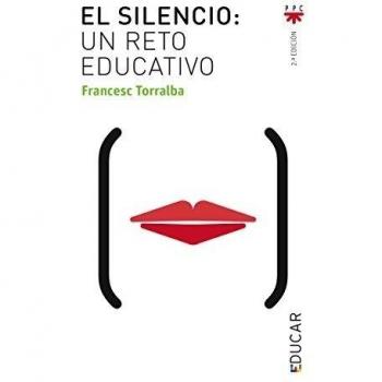 El silencio, un reto educativo