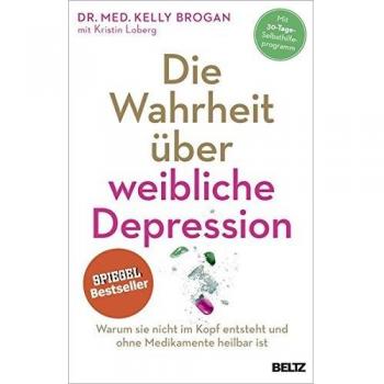 Die Wahrheit über weibliche Depression: Warum sie nicht im Kopf entsteht und ohne Medikamente heilbar ist