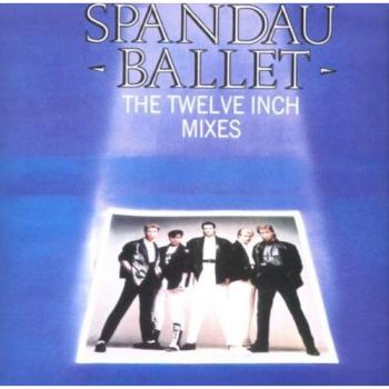 Spandau Ballet Les Douze Pouces Mixes