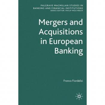 Mergers and Acquisitions in European Banking