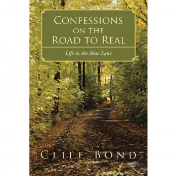Confessions on the Road to Real: Life in the Slow Lane