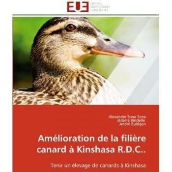 Amélioration de la filière canard à Kinshasa R.D.C..: Tenir un élevage de canards à Kinshasa
