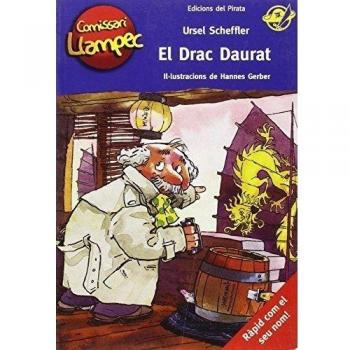 El Drac Daurat: Llibre per a nens de 10 anys amb enigmes per resoldre anant davant del mirall! Llibre per nens en català (Tapa blanda).