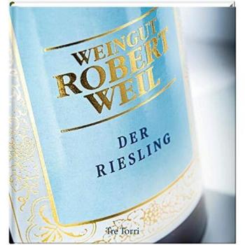 Ralf Frenzel Der Riesling: Weingut Robert Weil