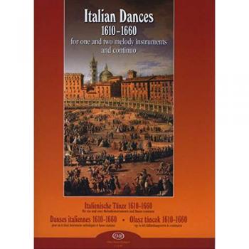 ITALIENISCHE TANZE 1610-1660 FUR EIN UND ZWEI ME