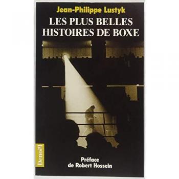 Les plus belles histoires de boxe (Document et histoire)
