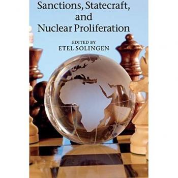 Sanctions, Statecraft, and Nuclear Proliferation